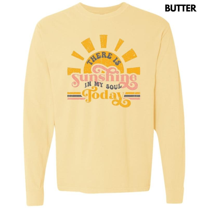 Sunshine In My Soul Long Sleeve Comfort Colors T-Shirt Hoodie, Sweatshirt | HypeCrazeTee.com
