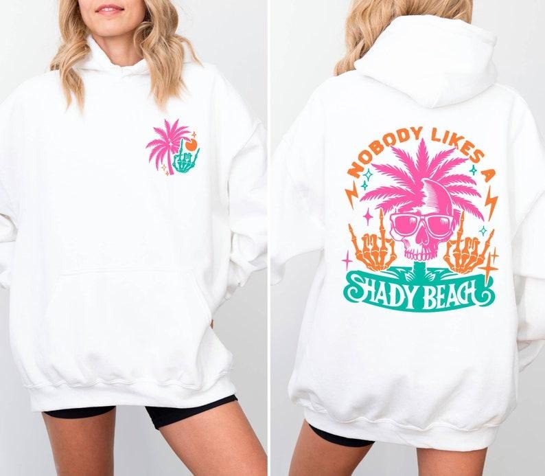 Summer Vacation T Shirt/ Hoodie/Sweater, Gifts for Friends, Nobody Likes a Shady Beach Hoodie, Beach Skeleton Hoodie,...