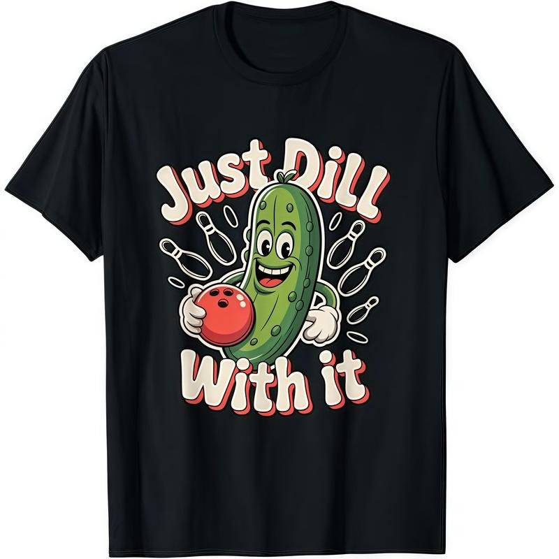 T - shirt with "Just Dill With it" pickle - bowling pun, for foodie humor & retro vibes. Golf Gift T-Shirt For Men and...