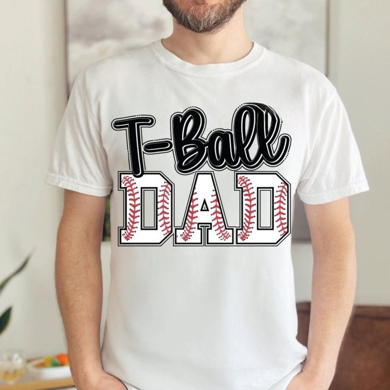 T Ball Dad Shirt Black Baseball Game Day 100% Cotton T-Shirts, Hoodie, Sweatshirt
