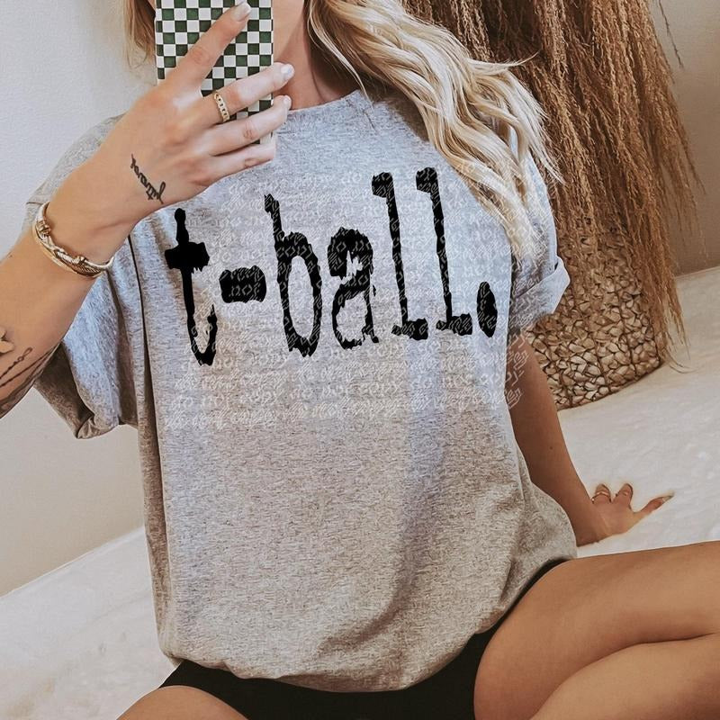 T-Ball Typography  DTF Transfers - THIS IS NOT A SHIRT Hoodie, Sweatshirt | HypeCrazeTee.com