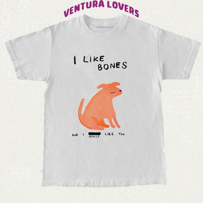 T-Shirt I Like Bones -Unisex T-Shirt, Gifts Hoodie, Sweatshirt | HypeCrazeTee.com