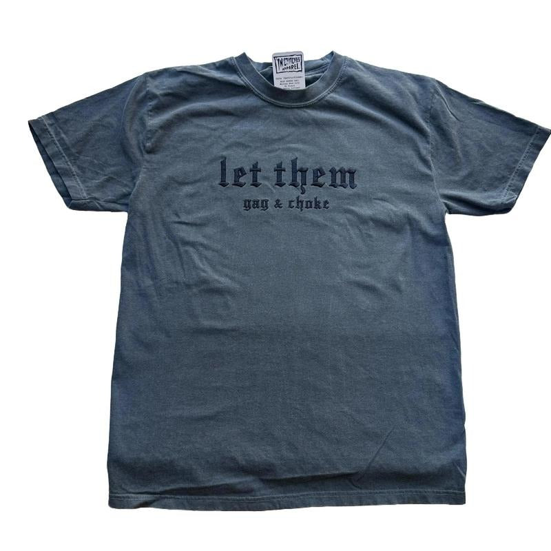 T-shirt Let Them Embroidered Comfort Color TEE, Alt Fashion, Alternative Graphic Fan Hoodie, Sweatshirt | HypeCrazeTee.com