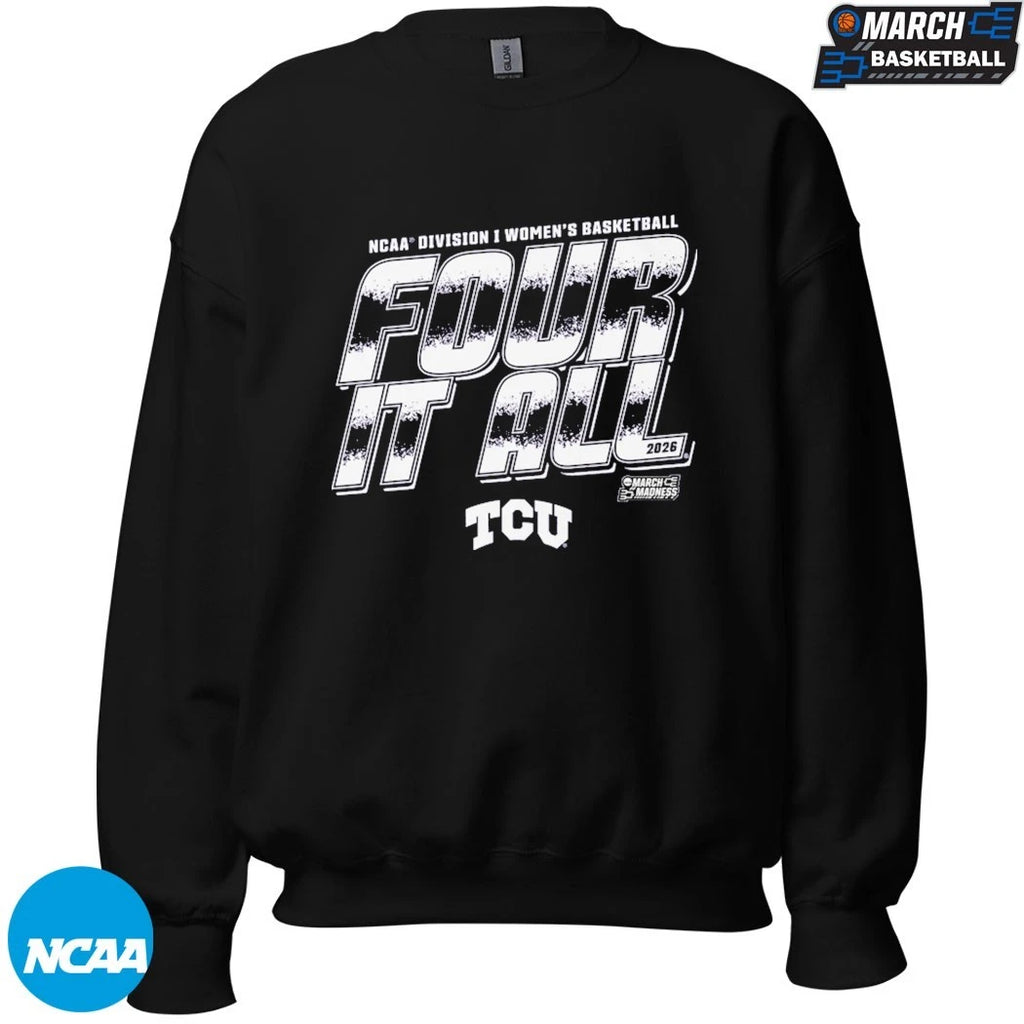 TCU Horned Frogs 2026 NCAA Division I Women’s Basketball Four It All March Madness T-shirts