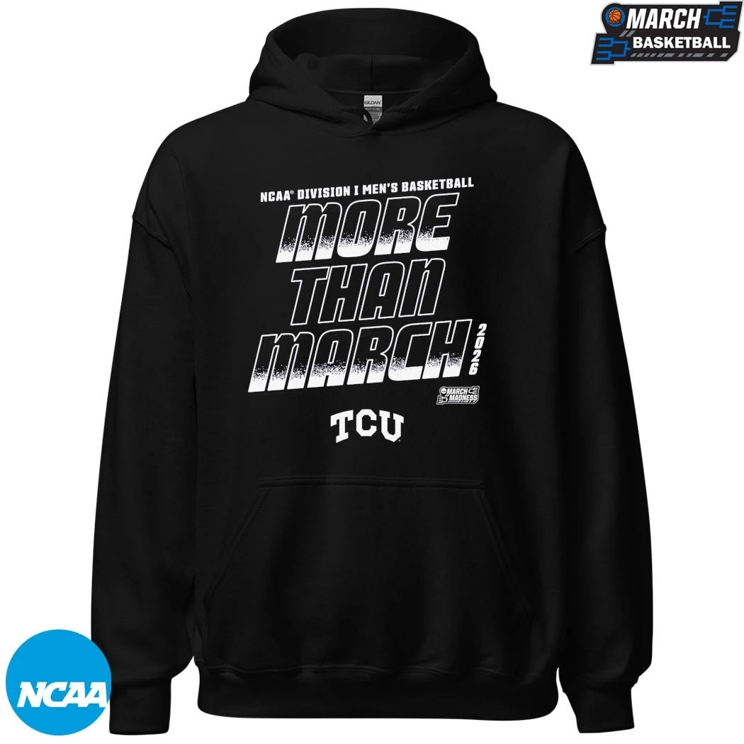 TCU Horned Frogs More Than March 2026 NCAA Division I Men’s Basketball March Madness T-shirts