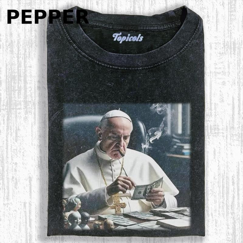 CRAZY POPE FUNNY DOLLA SHIRT Movies Meme Cringe Funny Dumb Shirt Menswear Womenswear Streetwear Cotton Comfort T-Shirts, Hoodie, Sweatshirt