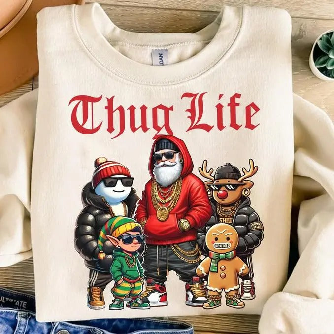 THUG LIFE CHRISTMAS FAMILY UNISEX COTTON CREWNECK SWEATSHIRT T-Shirts, Hoodie | HypeCrazeTee.com