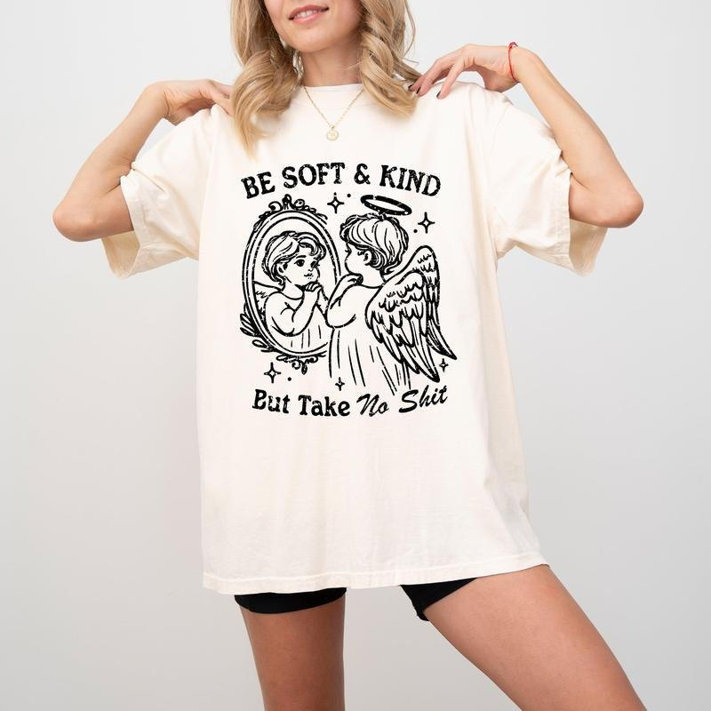 Take No Shit, Angel, Funny, Aesthetic, Meme, Be Kind, Tshirt, Women's Comfort Color Tee, Tshirt Hoodie, Sweatshirt
