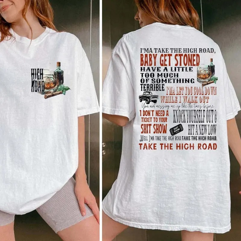 Take The High R0ad Both Sides Tee, K0e Western Vibes Graphic Tee, Concert Outfit, Country Music Shirt, Unisex Short...