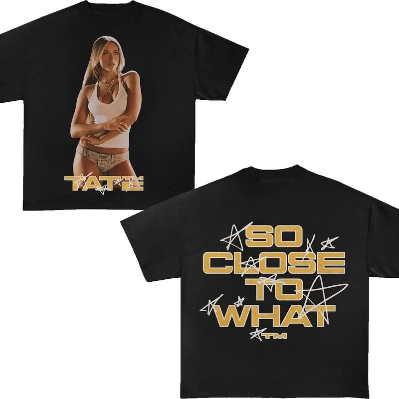 Tatte So Close to What Miss Possessive Tour 2025 Shirt Fans Gift Hoodie, Sweatshirt | HypeCrazeTee.com