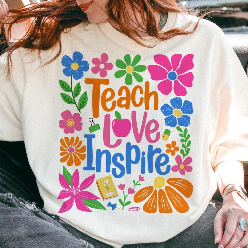 Teach Love Sweatshirt, Cute Floral Teacher Womenswear for Women, Perfect Teacher Appreciation Gift Fabric T-Shirts, Hoodie