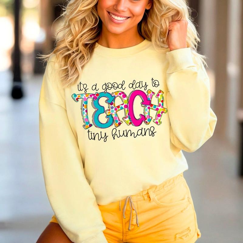 Teach Tiny Humans DTF Transfers - THIS IS NOT A SHIRT Hoodie, Sweatshirt | HypeCrazeTee.com
