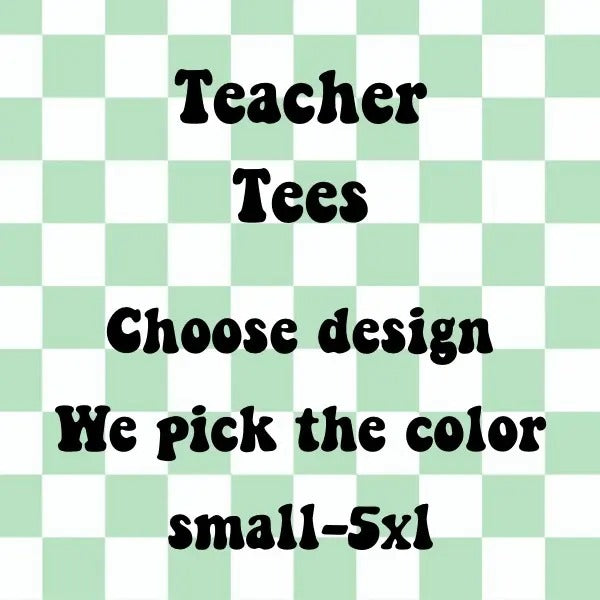 Teacher Designed T-shirts you pick design we pick color Hoodie, Sweatshirt | HypeCrazeTee.com