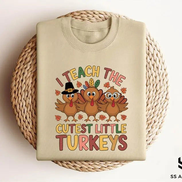 Teacher Thanksgiving Sweatshirt, I Teach The Cutest Little Turkeys Shirt, Thankful Teacher Hoodie, Fall Teacher Shirt,...