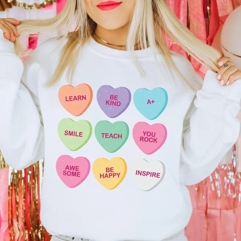 Teacher Valentines Day Sweatshirt, Candy Heart Sweatshirt, Valentines Tee for Teachers, Teacher Sweatshirt Hoodie