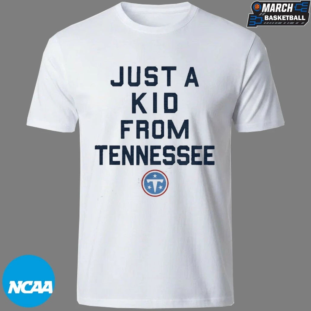 Tennessee Titans Just A Kid From Tennessee T-shirts