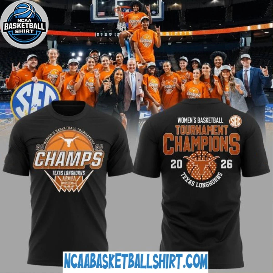 Texas Longhorns Women’s Basketball Tournament Champions 2026 Black T-Shirt, Hoodie