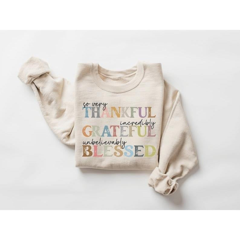 Thankful Grateful Blessed Sweatshirt, Thanksgiving Sweaters, Fall sweaters, Thankful sweaters, Thanksgiving, Grateful...