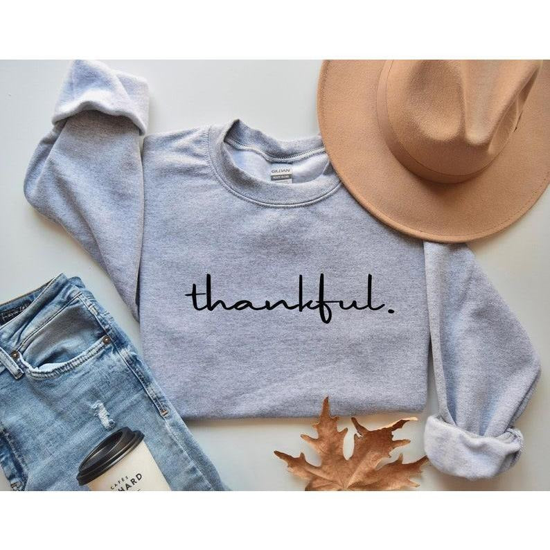 Thankful Sweatshirt, Thanksgiving Sweatshirt, Thankful Grateful Shirt, Womens Thanksgiving Shirt, Thankful Mom Shirt,...