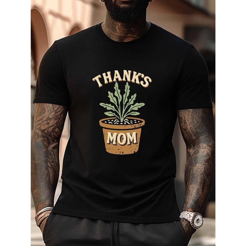 Thanks To Mom Printed Tops,  Men'S T-shirts, Summer Fashion Casual Short Sleeve T-shirts, Hoodie, Sweatshirt
