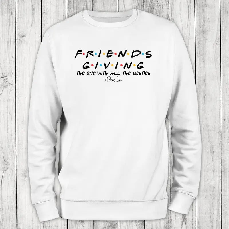 Thanksgiving | Friendsgiving The One With All The Besties Graphic Sweatshirt T-Shirts, Hoodie | HypeCrazeTee.com