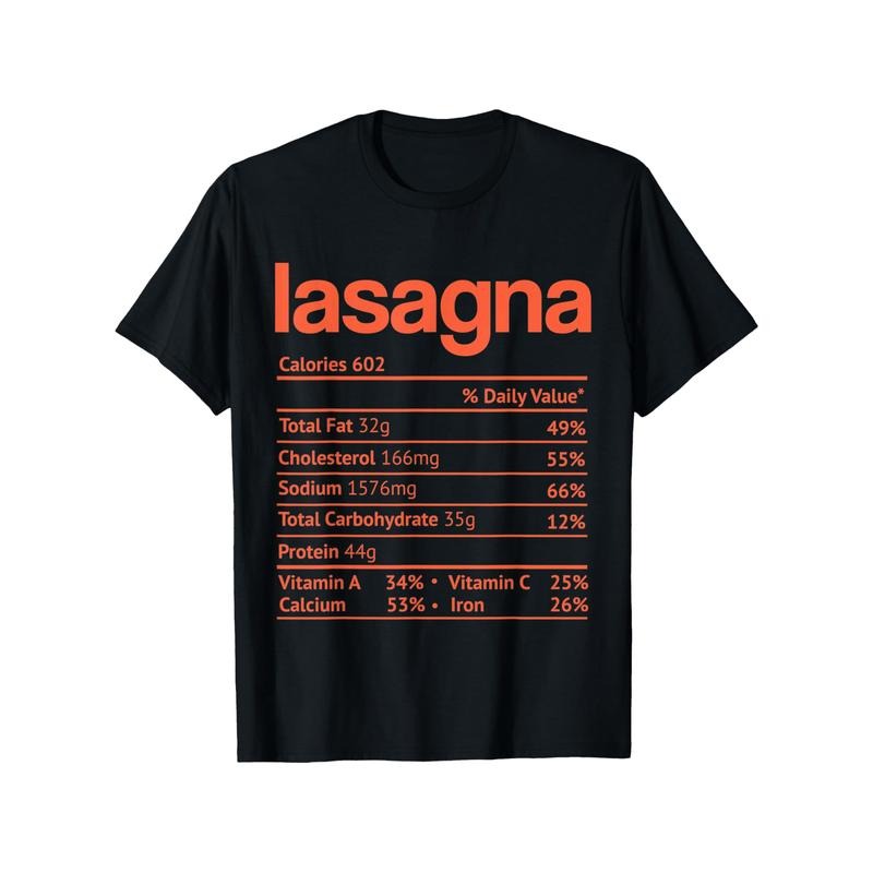 Thanksgiving Christmas Lasagna Nutrition Facts Funny T-Shirt - 100% Cotton, Crew Neck, Short Sleeve, Casual Printed Tee...