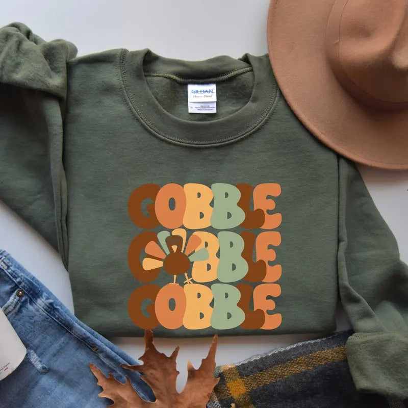 Thanksgiving Gobble Sweatshirt, Turkey Shirt, Family Sweatshirt, Thanksgiving Shirt, Fall Sweatshirt, Women Thanksgiving...