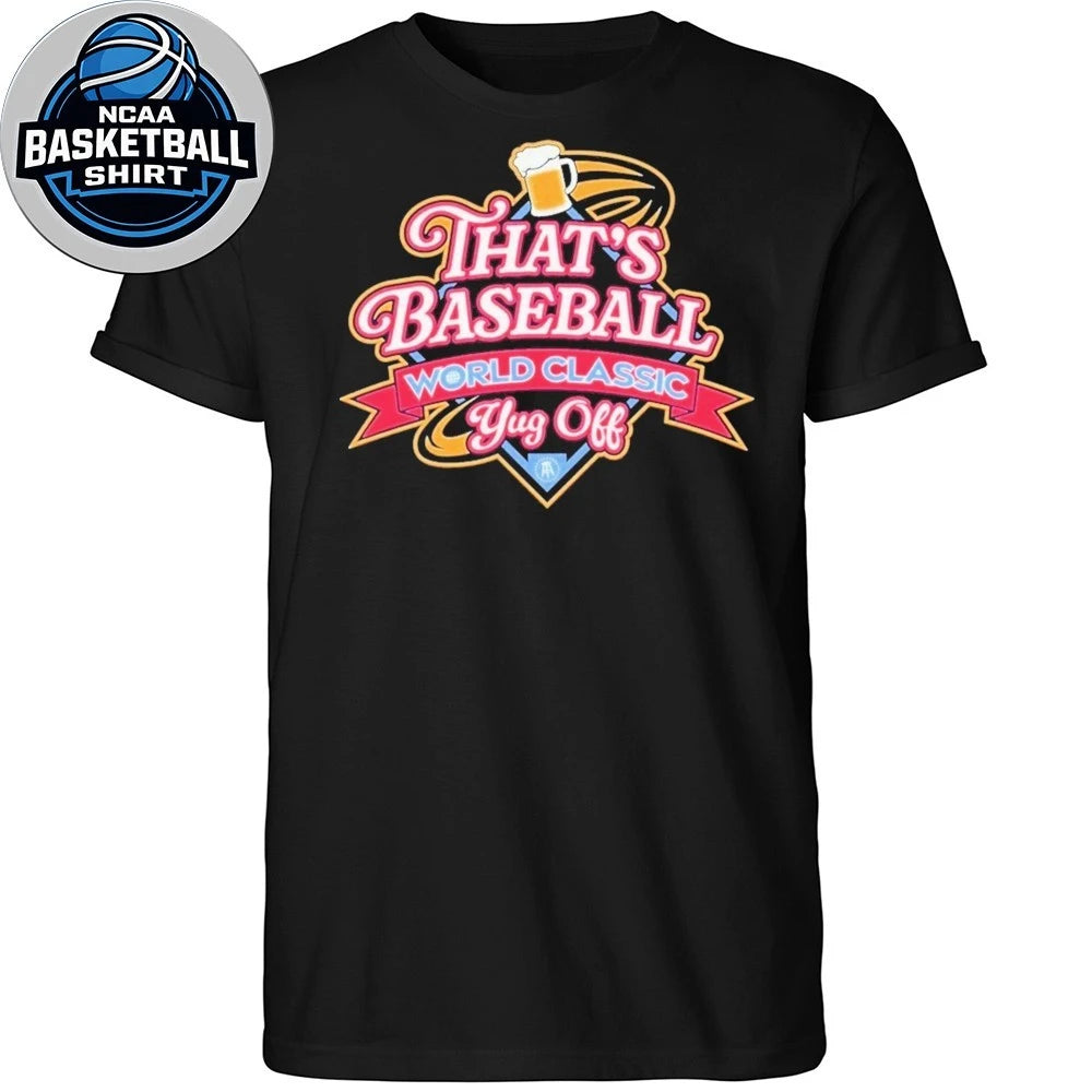 That’s Baseball World Classic Yug Off Logo Shirt