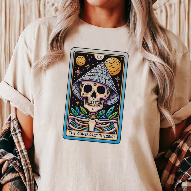 The Conspiracy Theorist Tarot Tee Skull Conspiracy Tarot Tshirt Funny Skeleton Tarot Sweatshirt Conspiracy Theorist Tarot...