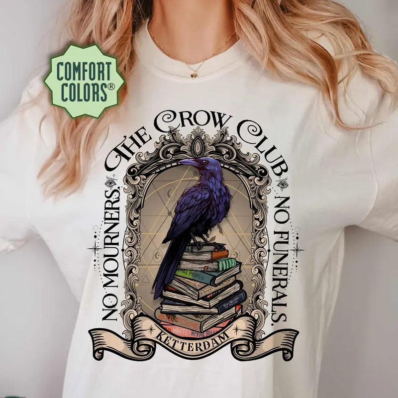 Crow Club Ketterdam Crow Club Bookish Shirt Book Lover Six Crows Shirt Six Crows T-Shirts, Hoodie, Sweatshirt