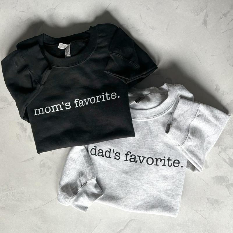 The Favorite Crewneck Sweatshirt, Mom's Favorite Sweatshirt, Dad's Favorite Sweatshirt, Unisex Sweatshirt, Funny Family...