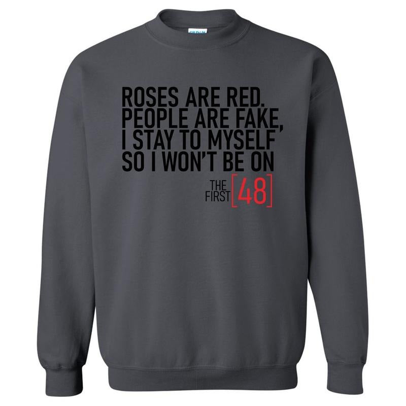 The First 48 Sweatshirt 'NLB' T-Shirts, Hoodie | HypeCrazeTee.com