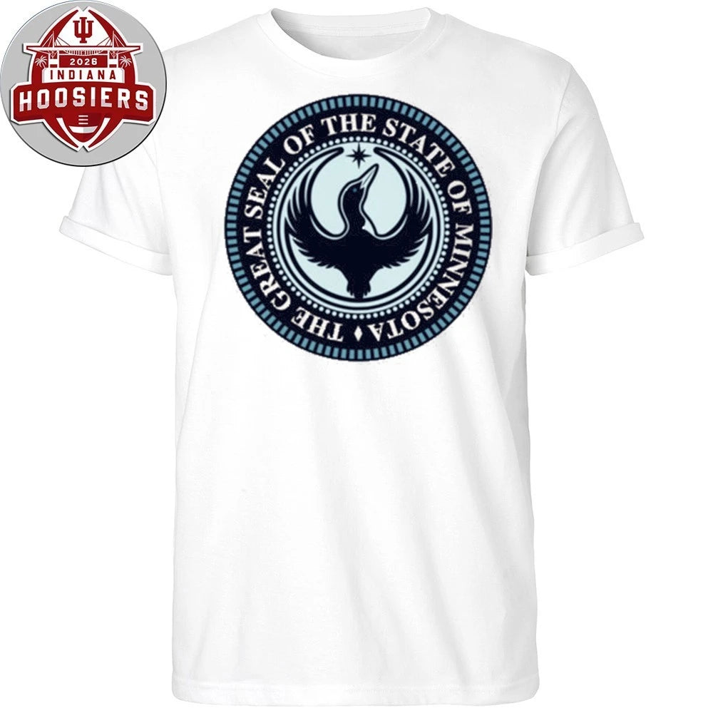 The Great Seal Of The State Of Minnesota Rebel Alliance 2026 T-Shirt
