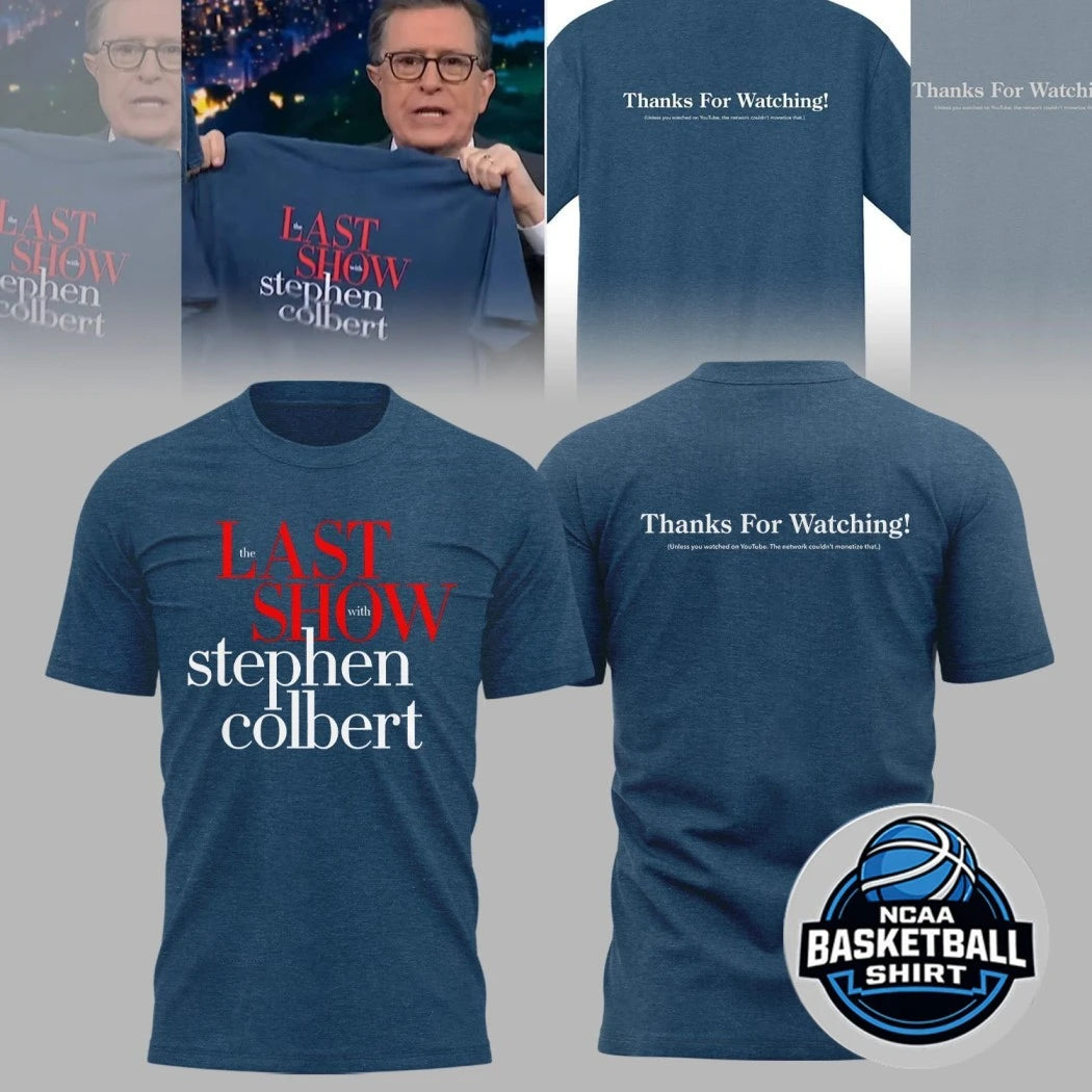 The Late Show With Stephen Colbert Thanks For Watching Two Sided Shirt