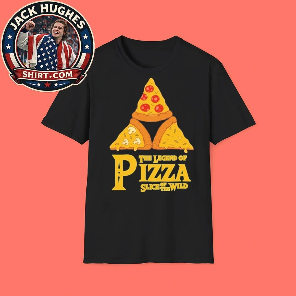 The Legend Of Pizza Slice Of The Wind Shirt