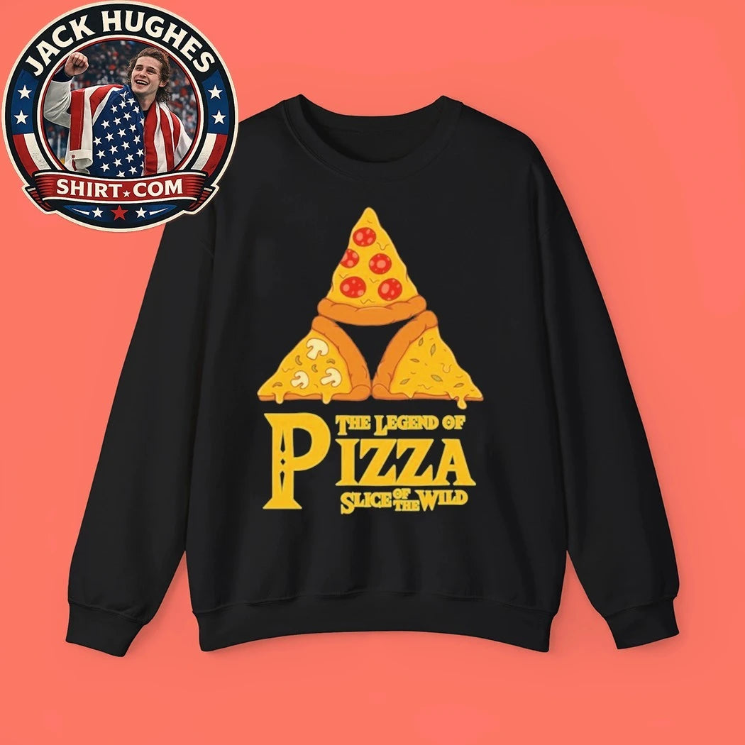 The Legend Of Pizza Slice Of The Wind Shirt