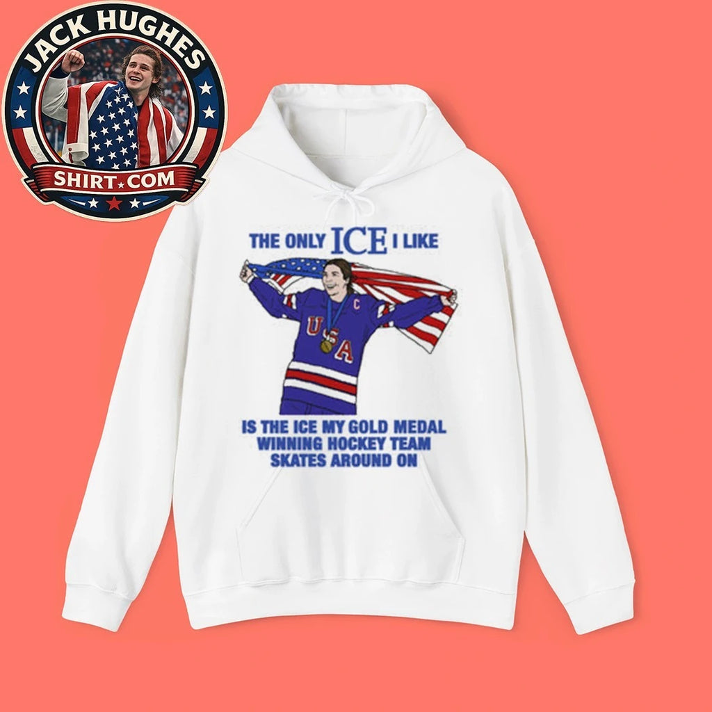 The Only Ice I Like Is The Ice My Gold Medal Winning Hockey Team Skates Around On Women’s Hockey T-Shirt