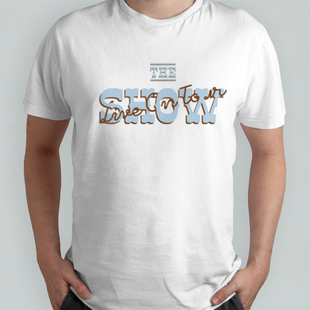 The Show Live On Tour Western T-shirt