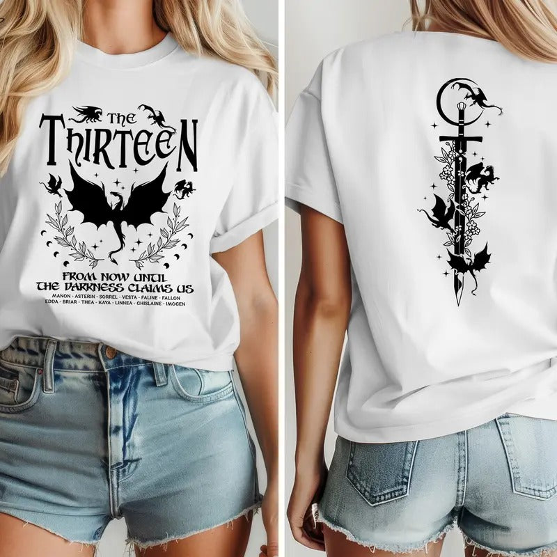 The Thirteen Throne Of Glass T-Shirt, From Now Until The Darkness Claims Us Shirt, We Are The Thirteen Shirt, Book Lover...