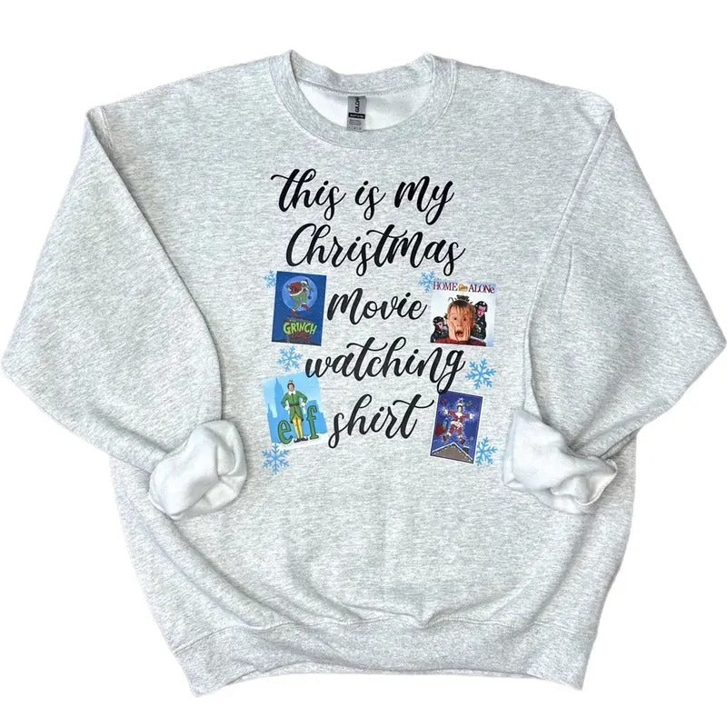 This Is My Christmas Movie Watching Shirt Crewneck Sweatshirt Hoodie | HypeCrazeTee.com