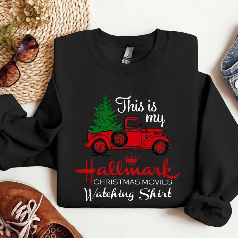 This Is My Movie Watching Sweatshirts, Hallmark Christmas Movies Shirt, Holiday Spirit Shirt, Gift For Her, Cute...
