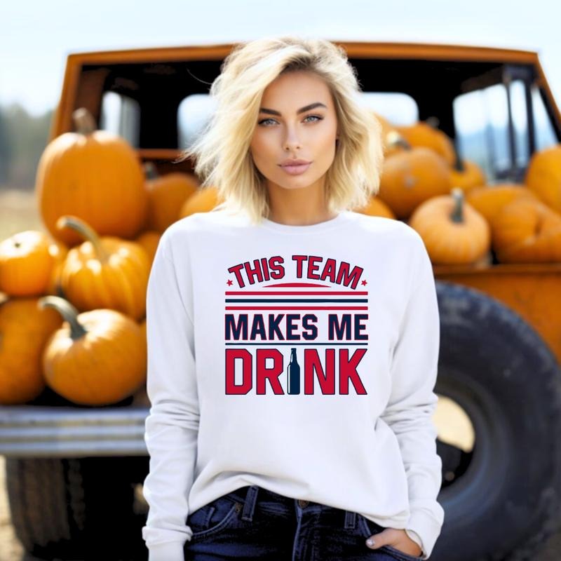 This Team Makes Me Drink Long Sleeve Tee, Pro Football, Made in the USA, Long Sleeve Shirts, #Sports, #Hockey Hoodie,...