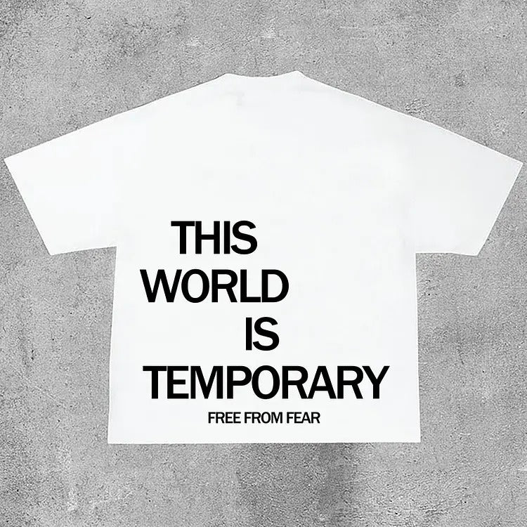 This World Is Temporary Print Cotton T-Shirt Hoodie, Sweatshirt | HypeCrazeTee.com