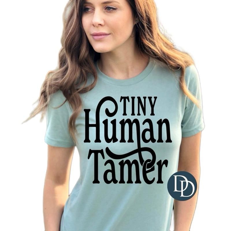 "Tiny Human Tamer" Random Color Graphic T-Shirt, Comfortable Comfy Top Womenswear Everyday Love Soft Streetwear Casual...