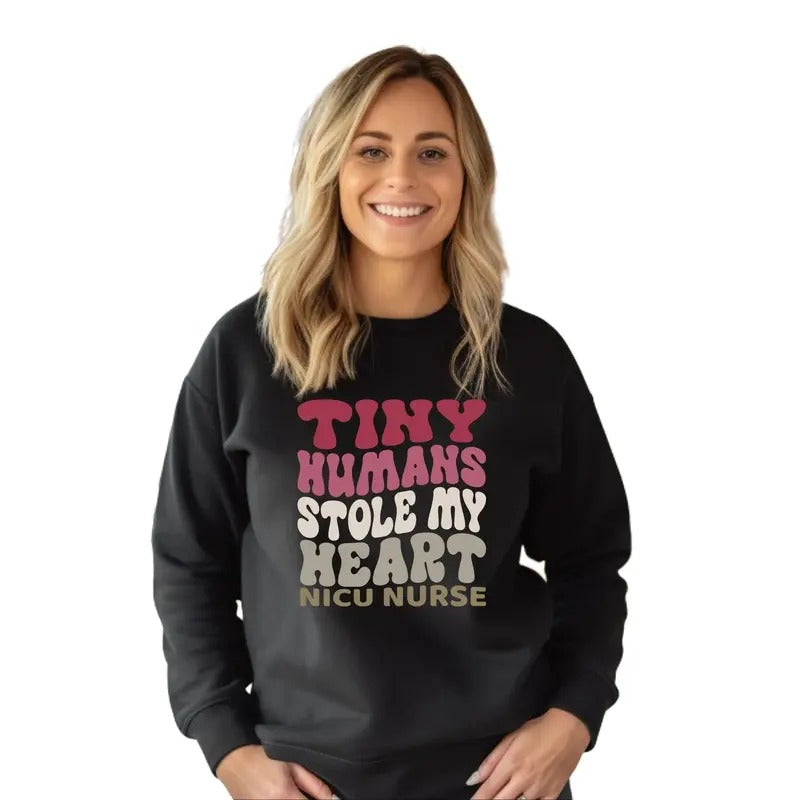 Tiny Humans Stole My Heart NICU Nurse Crewneck Sweatshirt T-Shirts, Hoodie | HypeCrazeTee.com