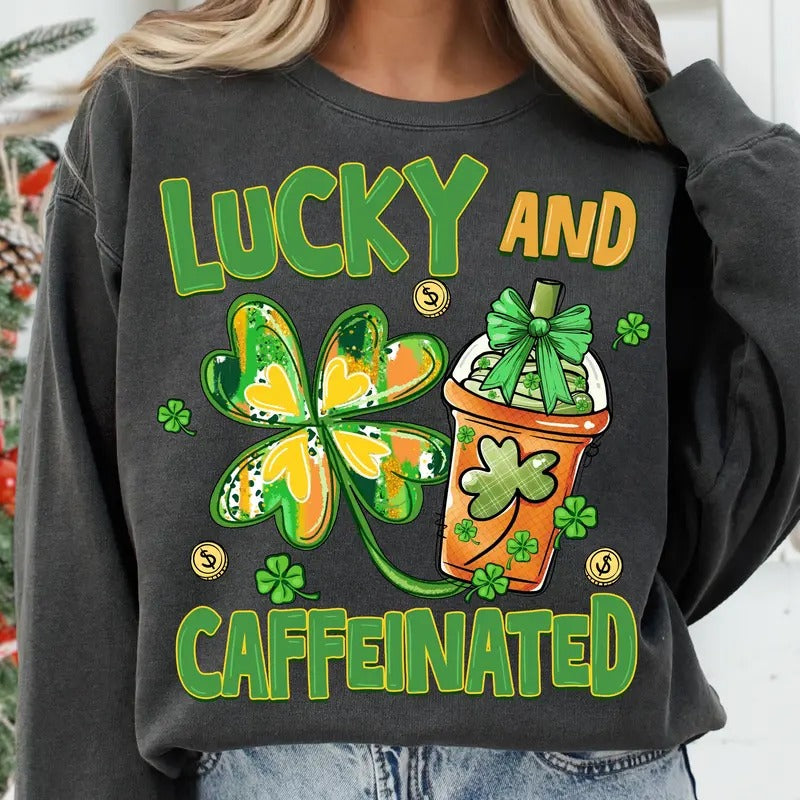 Be Lucky & Caffeinated St. Patrick'S Day Shirt Retro Shamrock Shirt Lucky T-Shirts, Hoodie, Sweatshirt