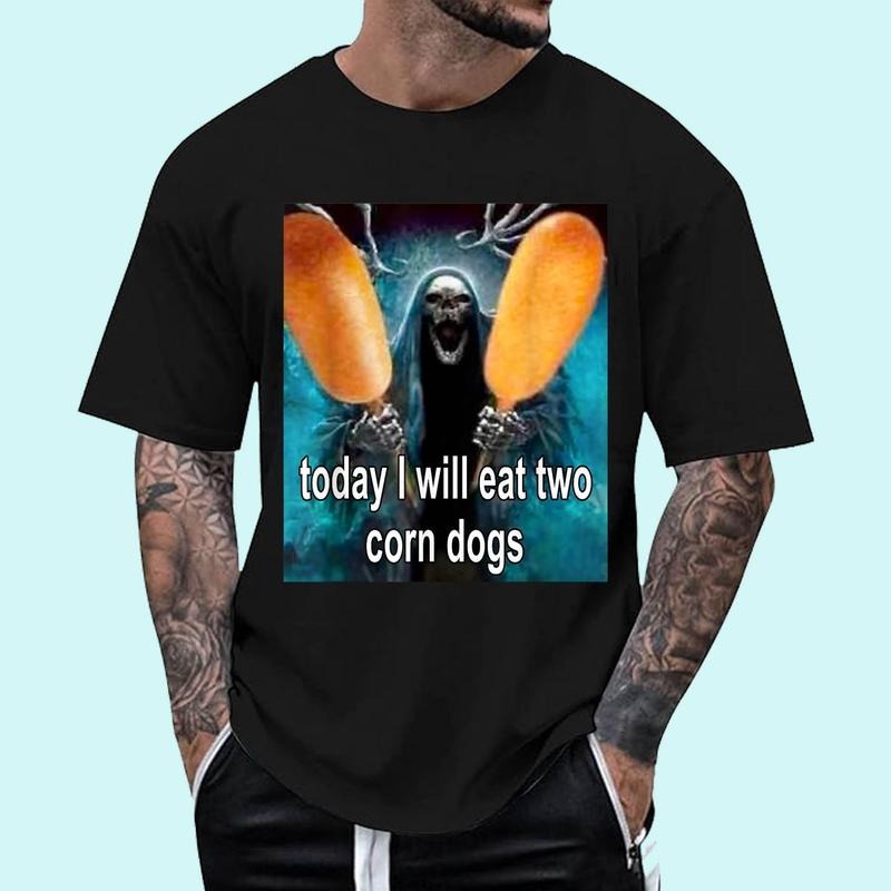 Today I Will Eat Two Corn Dogs Meme T-Shirt | Tee For Men and Women, Unisex Cotton Hoodie, Sweatshirt | HypeCrazeTee.com