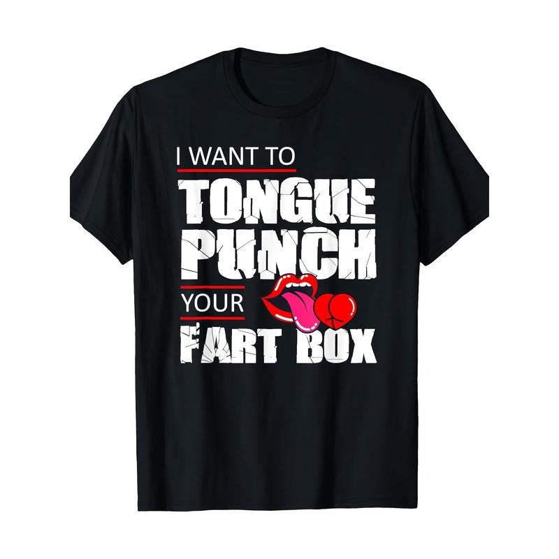 Tongue Fart Box Punch Funny Word Pun Humor Sarcasm Joke Gag T Shirt Made in USA Hoodie, Sweatshirt | HypeCrazeTee.com