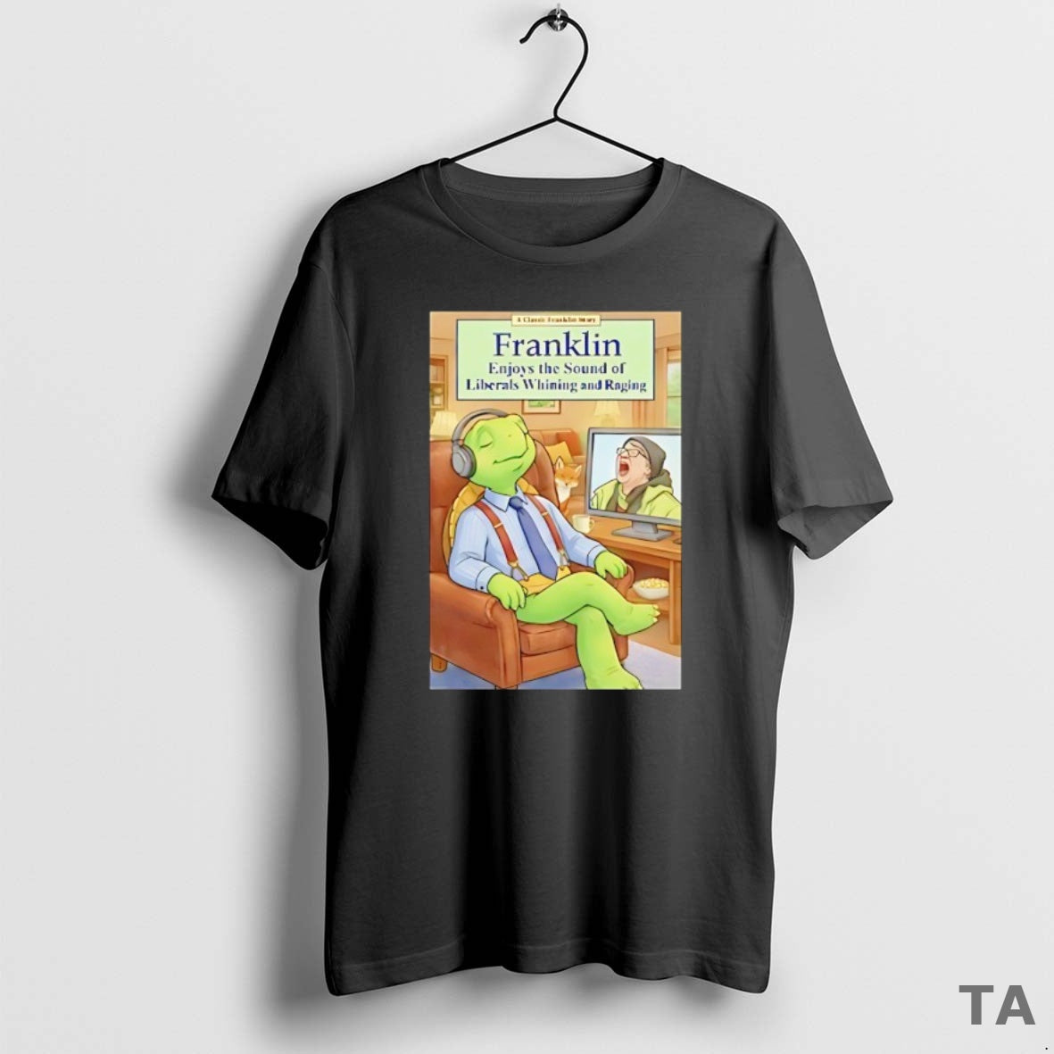 Top Franklin Enjoys Liberals Whining T Shirt Sweater Hoodie, Sweatshirt | HypeCrazeTee.com