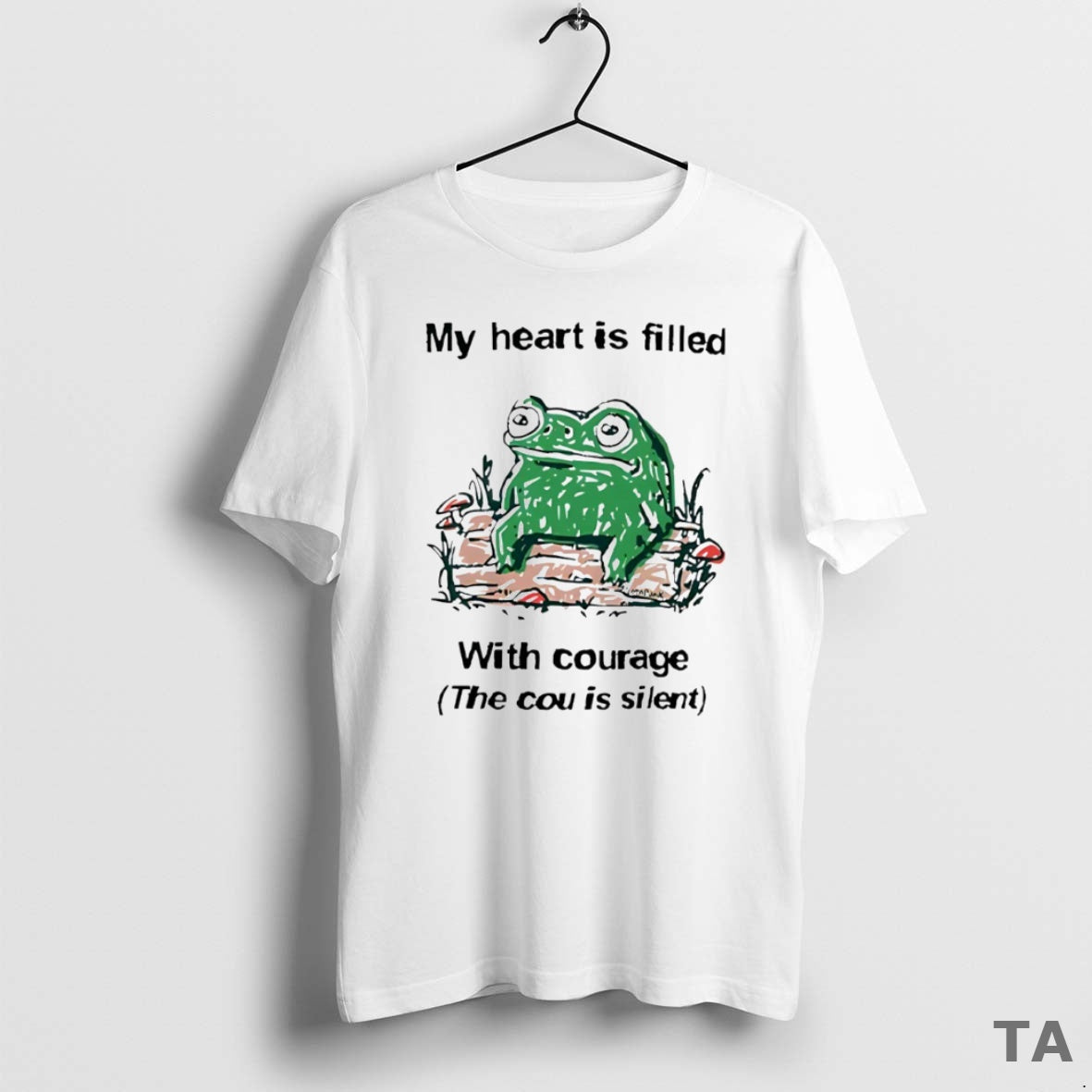 Top Frog Rage My Heart Is Filled With Courage The Cou Is Silent Circle T-Shirts, Hoodie, Sweatshirt | HypeCrazeTee.com
